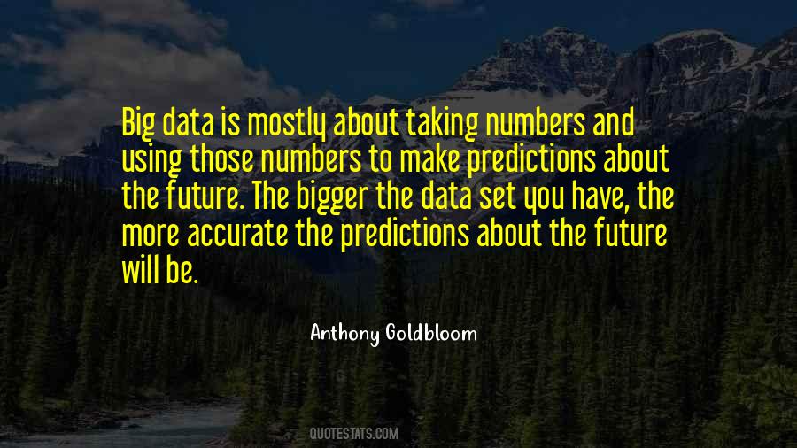 Quotes About Predictions #1696771