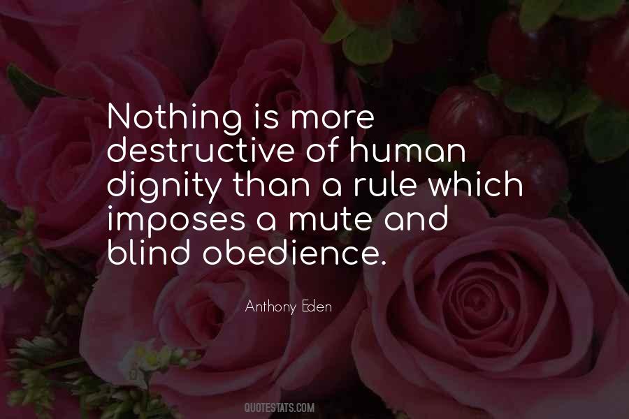 Quotes About Blind Obedience #1303328