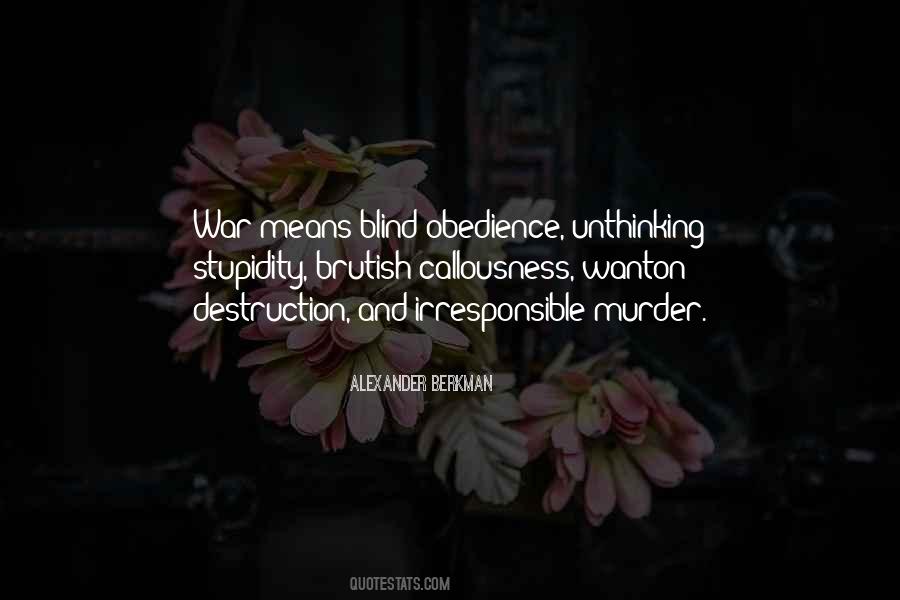 Quotes About Blind Obedience #172996