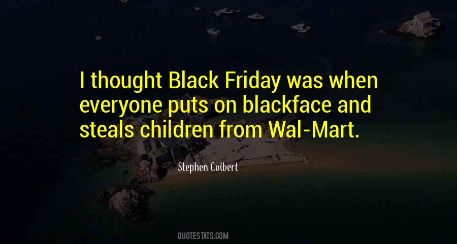 Quotes About Black Friday #1062439