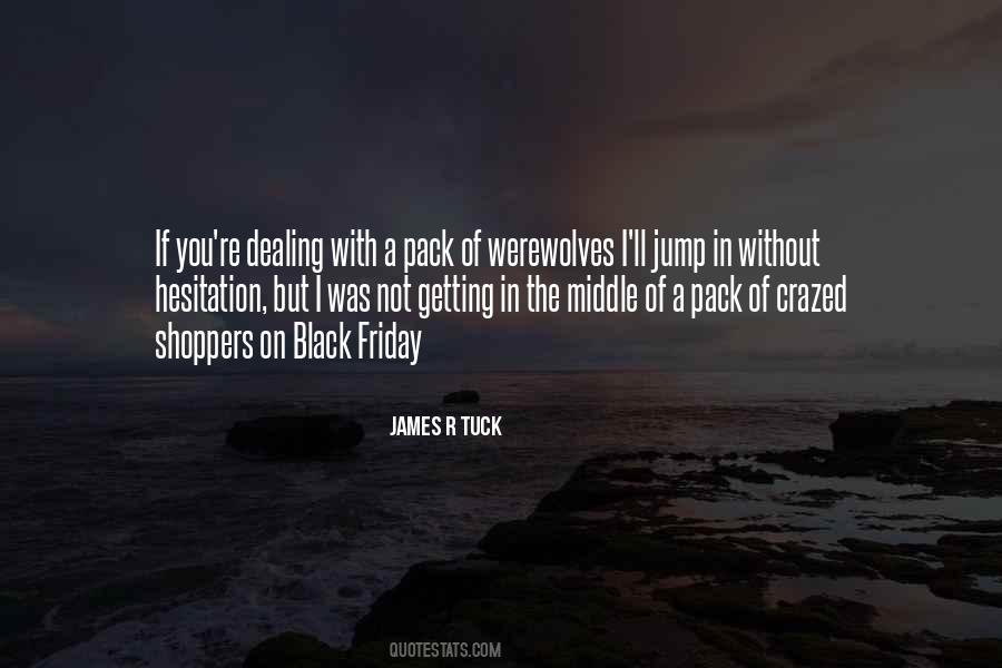 Quotes About Black Friday #1221398