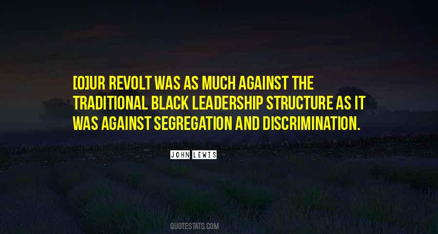 Quotes About Segregation And Discrimination #967944