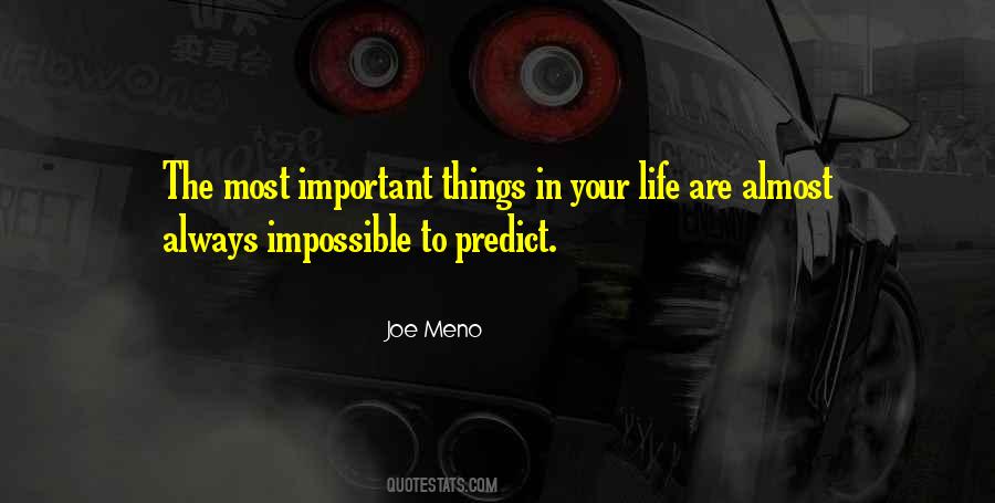 Quotes About The Most Important Things In Life #1045046
