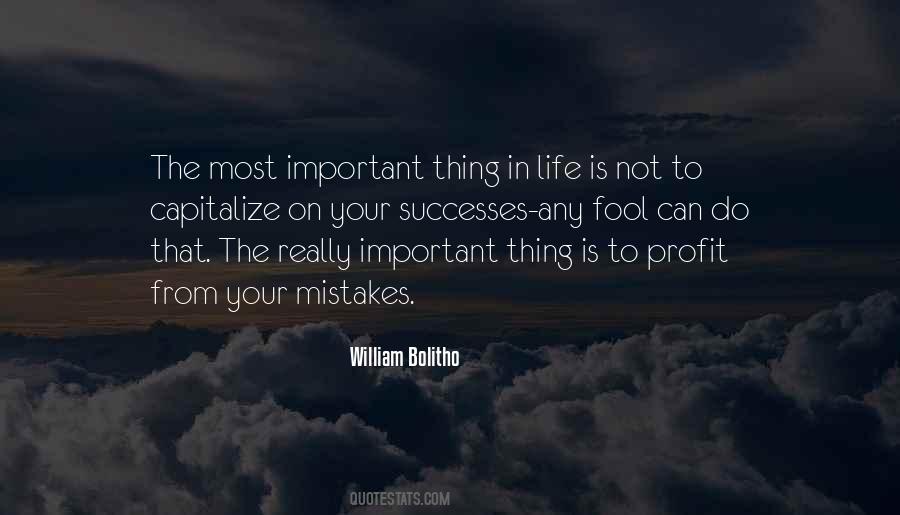 Quotes About The Most Important Things In Life #1512499