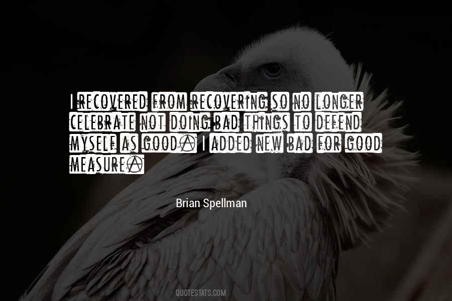 Quotes About Bad Addictions #1579362
