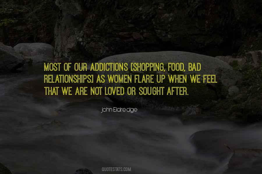 Quotes About Bad Addictions #739297