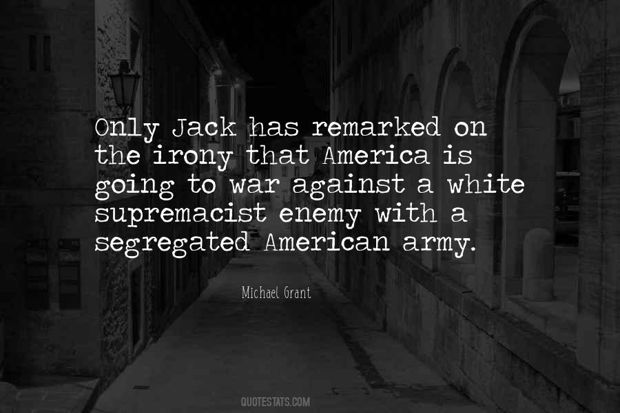Quotes About Segregated #1396844