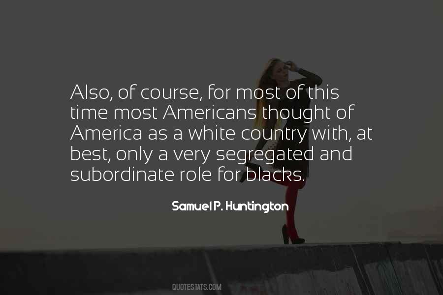 Quotes About Segregated #639256
