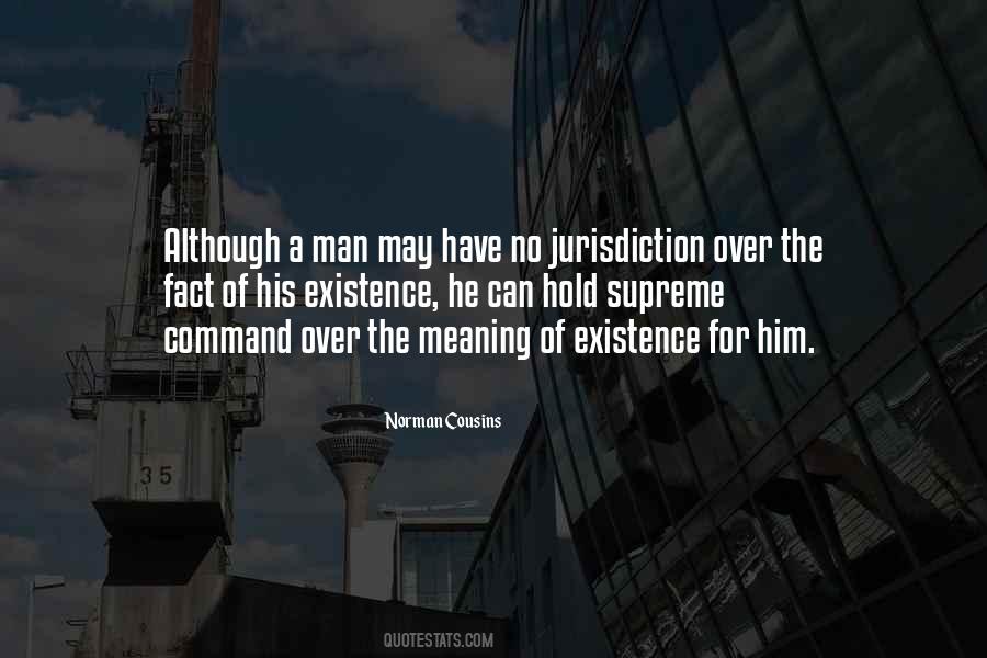 Existence For Quotes #551433