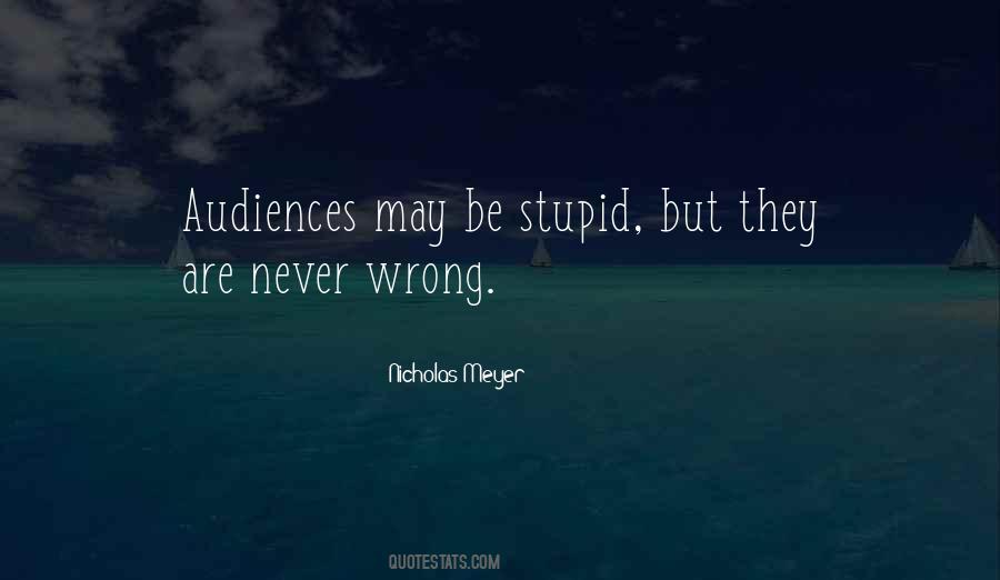 Stupid But Quotes #1046986