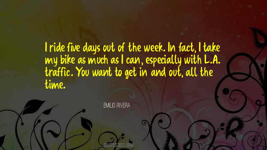 Days In The Week Quotes #117291
