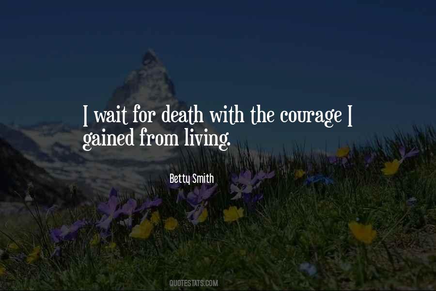 Quotes About Courage #1853020