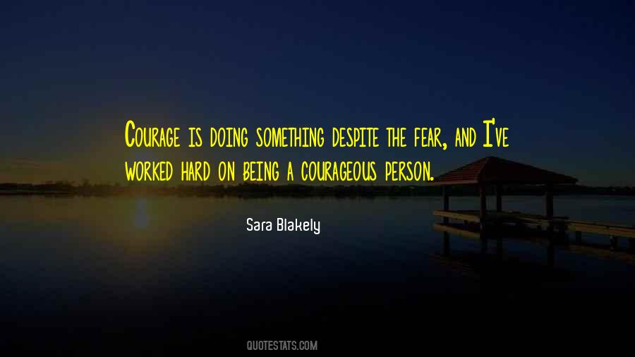 Quotes About Courage #1871683