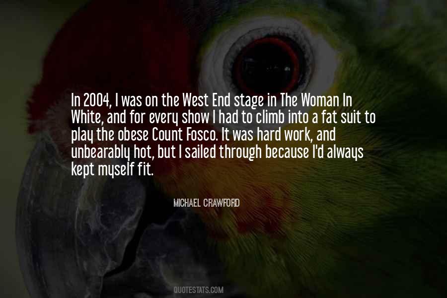 Quotes About The West End #543343