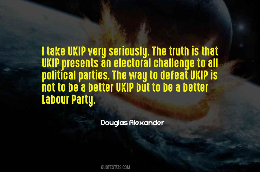 Quotes About Ukip #1159256