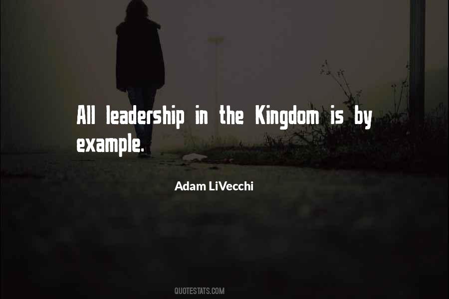 Quotes About Leadership By Example #1116947