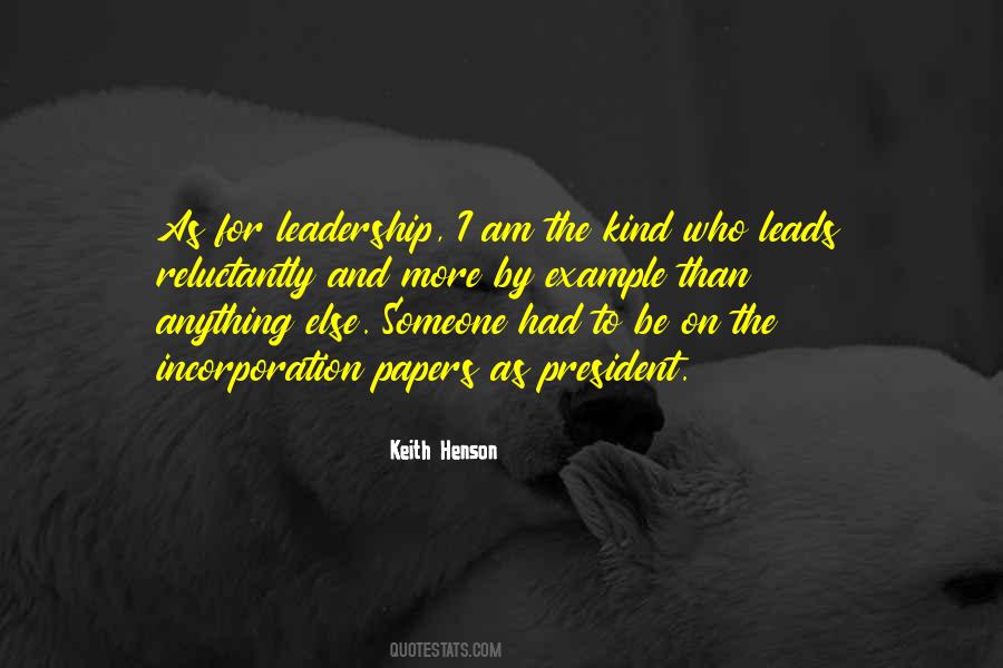 Quotes About Leadership By Example #1463558