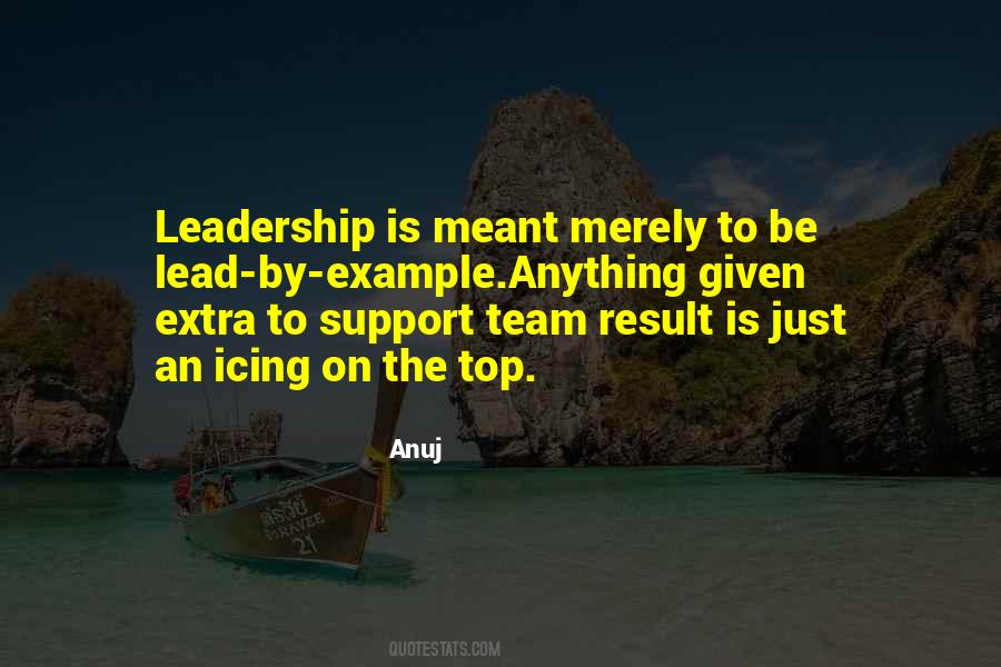 Quotes About Leadership By Example #185176