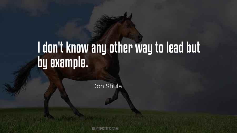 Quotes About Leadership By Example #610289