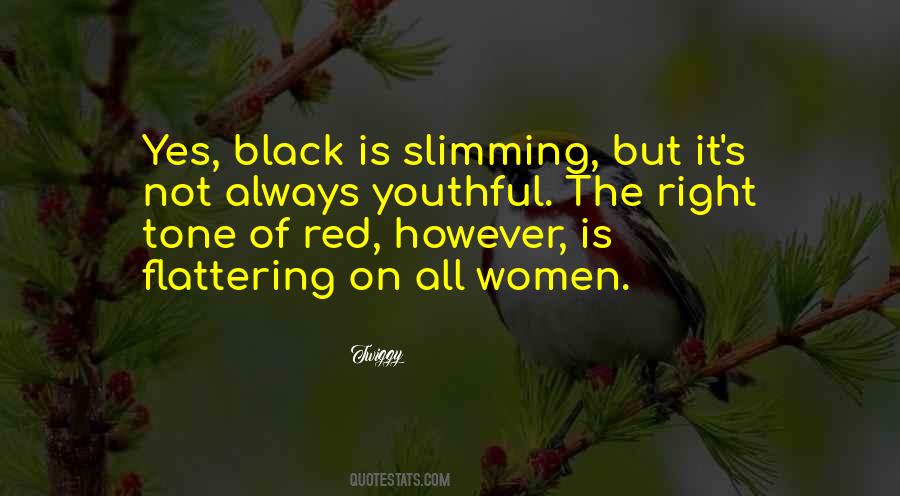 Women The Right Quotes #262966