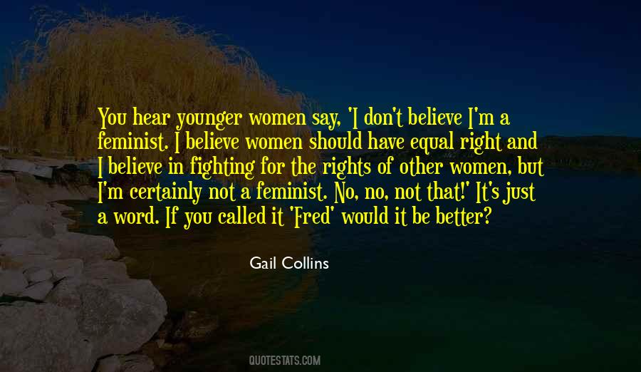 Women The Right Quotes #46786