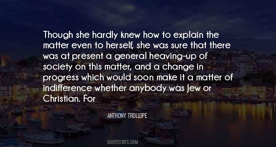 Trollope Society Quotes #1340514