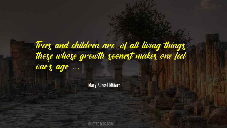 Growth Trees Quotes #1467710