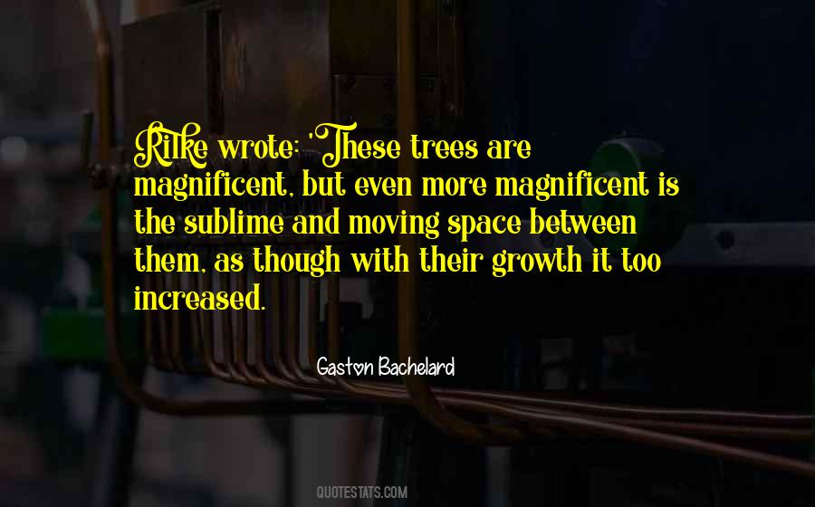 Growth Trees Quotes #1468534