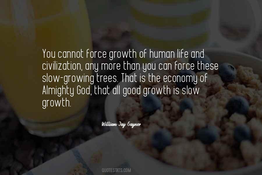 Growth Trees Quotes #1727043