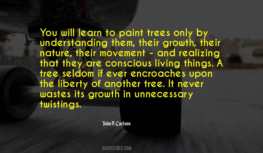 Growth Trees Quotes #994584