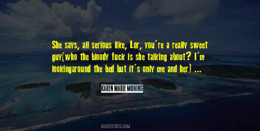 Sweet Guy Quotes #989547