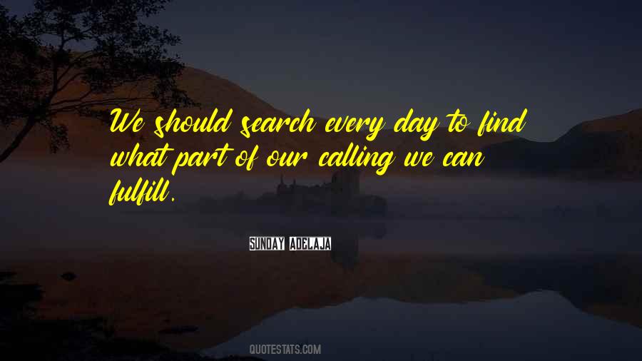 Quotes About Calling It A Day #1173027