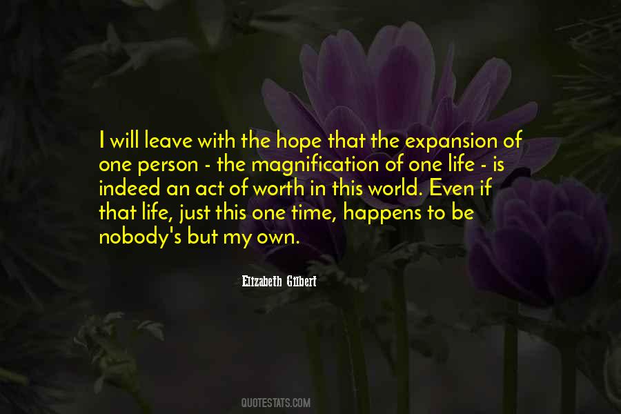 Quotes About Hope It Was Worth It #340336