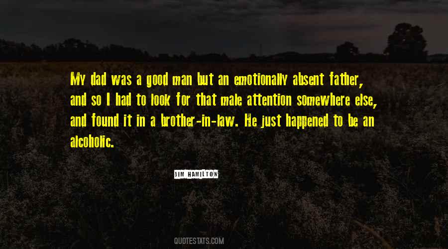 Quotes About Brother And Dad #1454766 Quotes About Brother And Dad #1454766