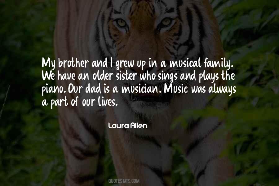 Quotes About Brother And Dad #1808631