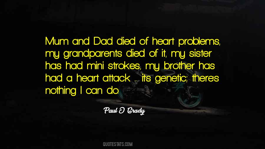 Quotes About Brother And Dad #338952
