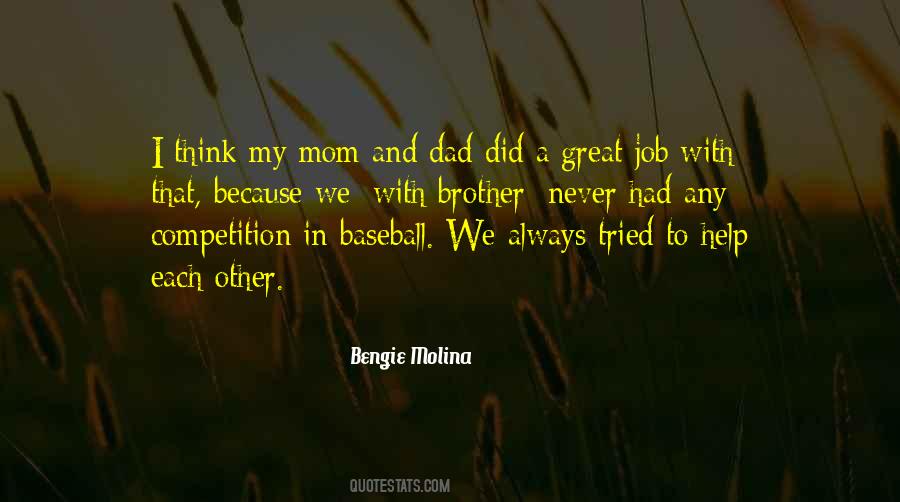 Quotes About Brother And Dad #61202