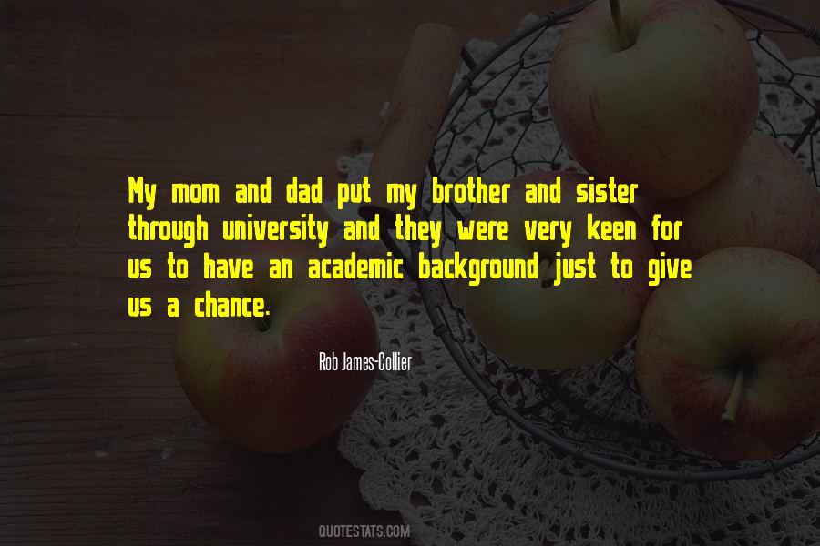 Quotes About Brother And Dad #748264 Quotes About Brother And Dad #748264