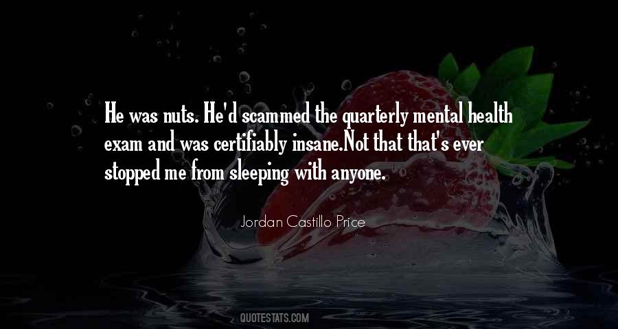 Certifiably Nuts Quotes #1121217