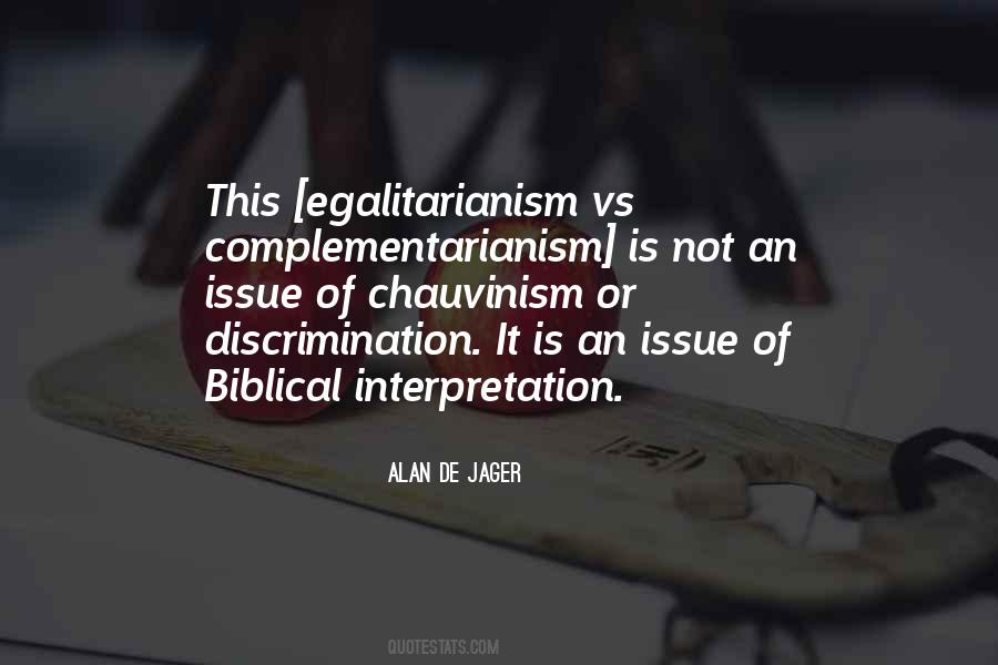 Egalitarianism Vs Complementarianism Quotes #801526
