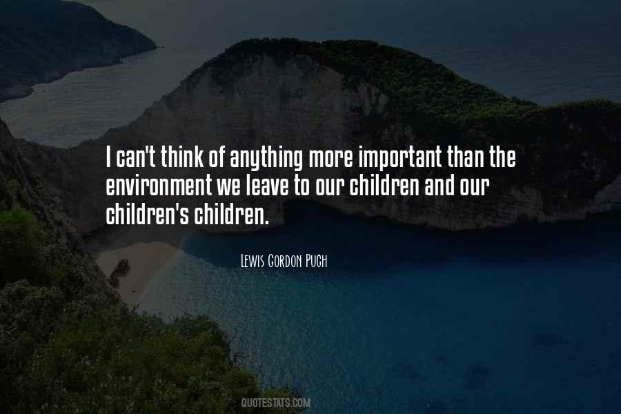 Think Of The Children Quotes #155544