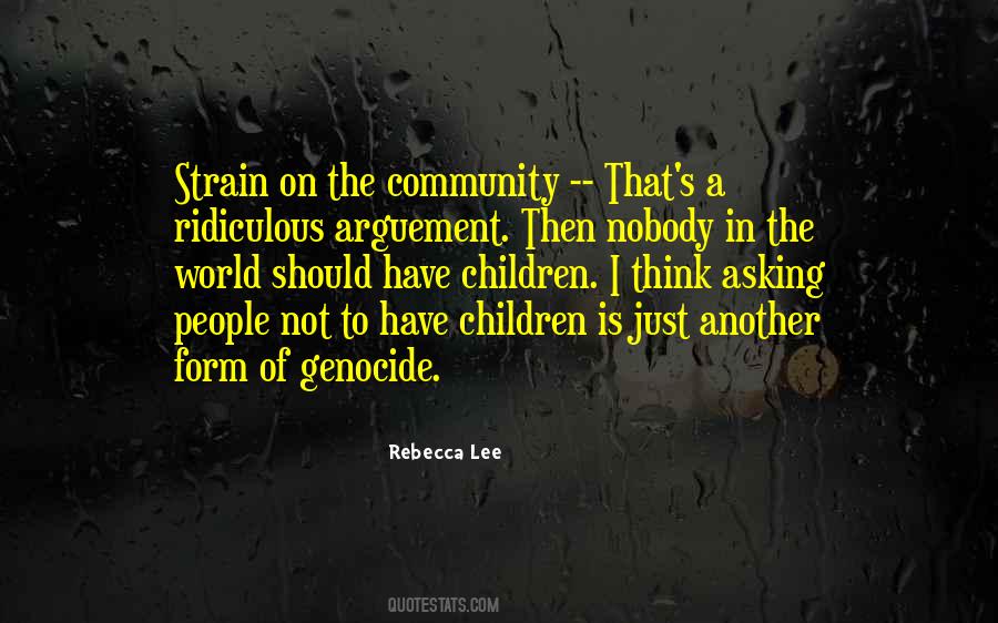 Think Of The Children Quotes #168707