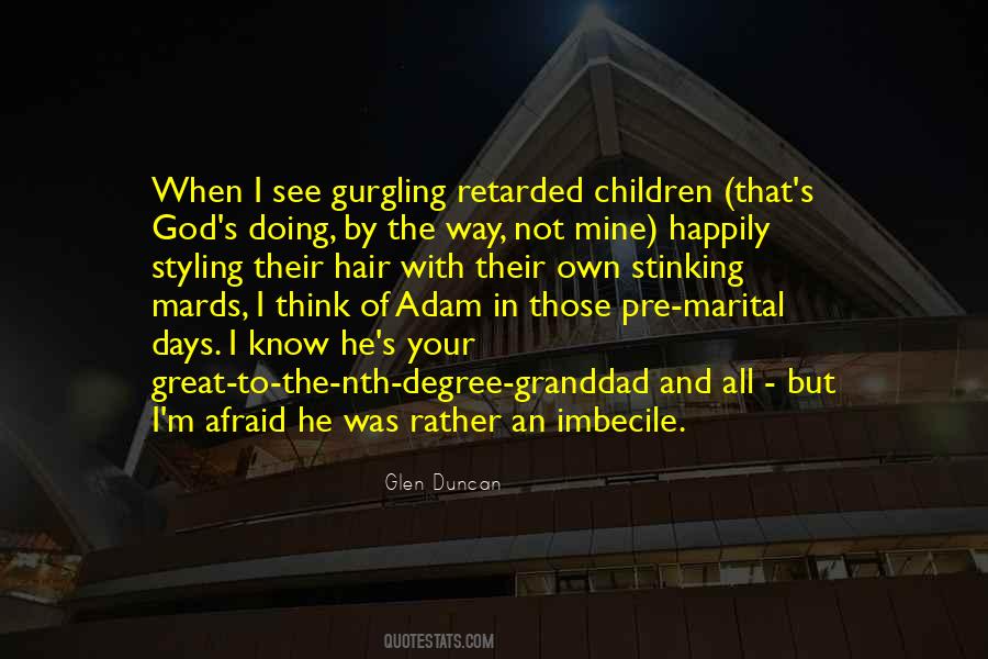 Think Of The Children Quotes #299507