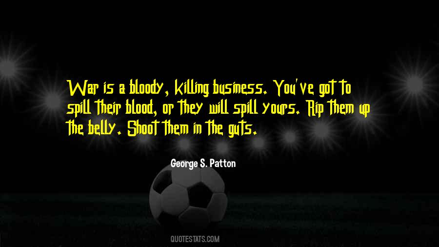 Spill Blood Quotes #1390924