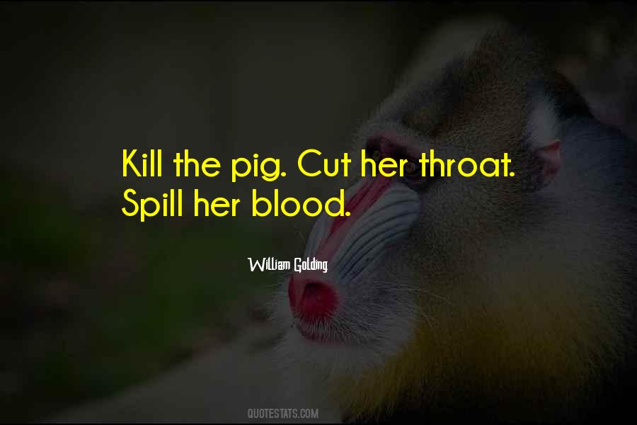 Spill Blood Quotes #154680