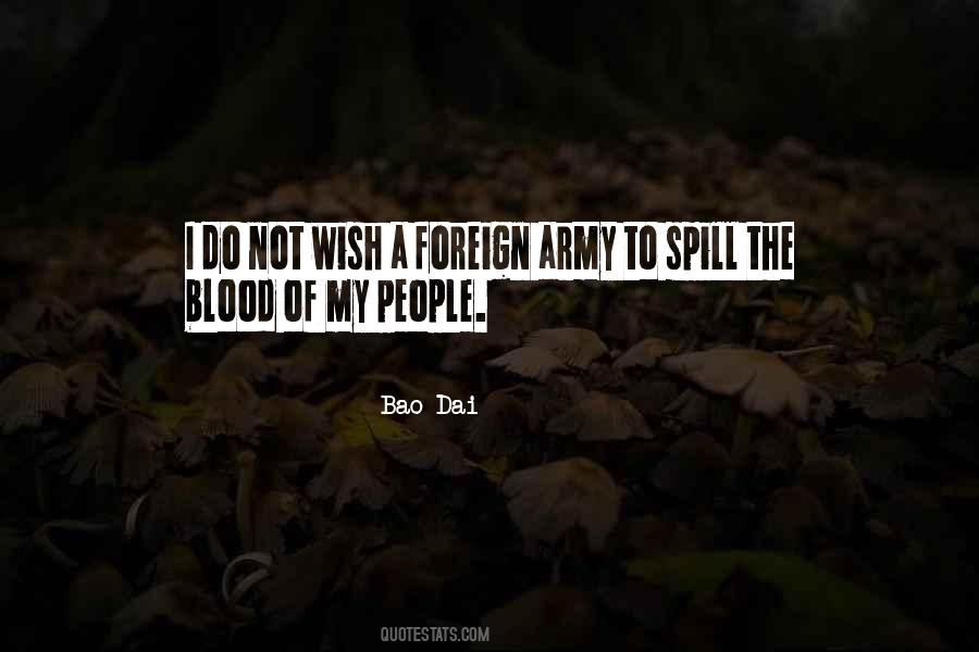 Spill Blood Quotes #1683683