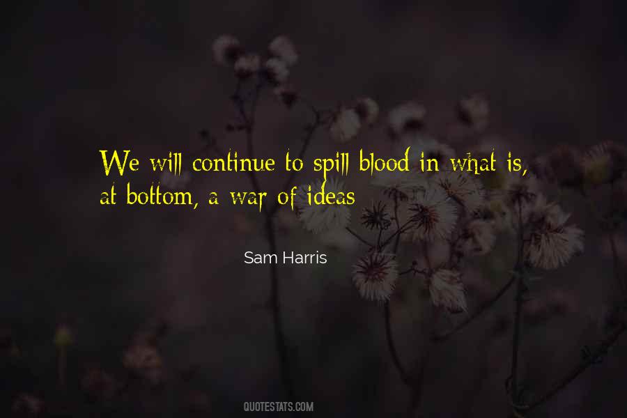 Spill Blood Quotes #175212