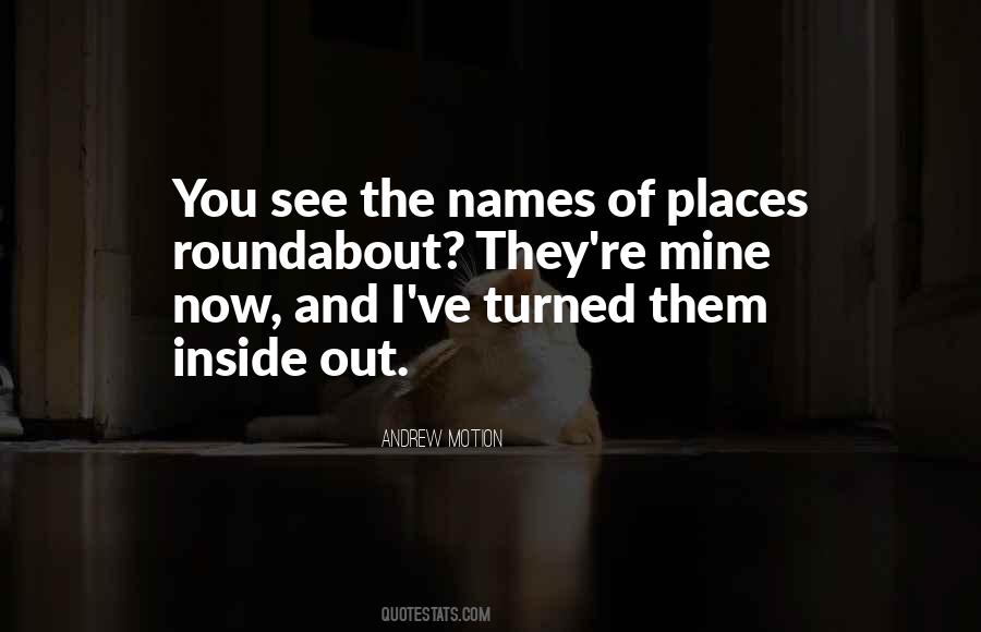 Quotes About Inside And Out #125493 Quotes About Inside And Out #125493