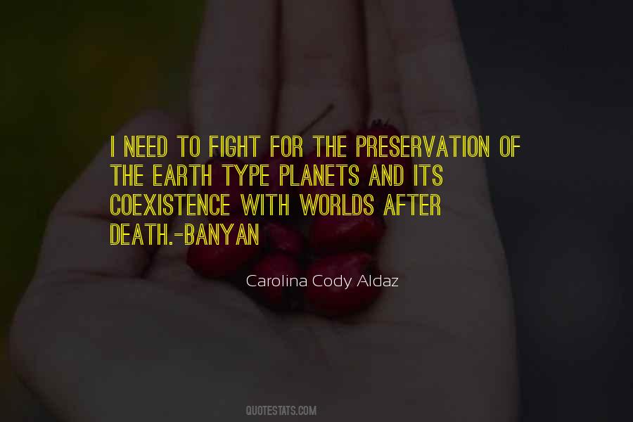 Quotes About Preservation #1175326