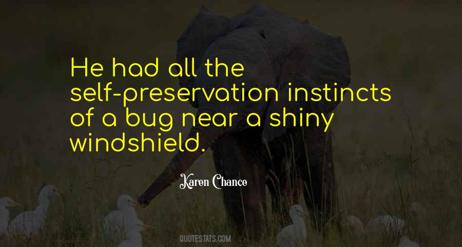 Quotes About Preservation #1271250